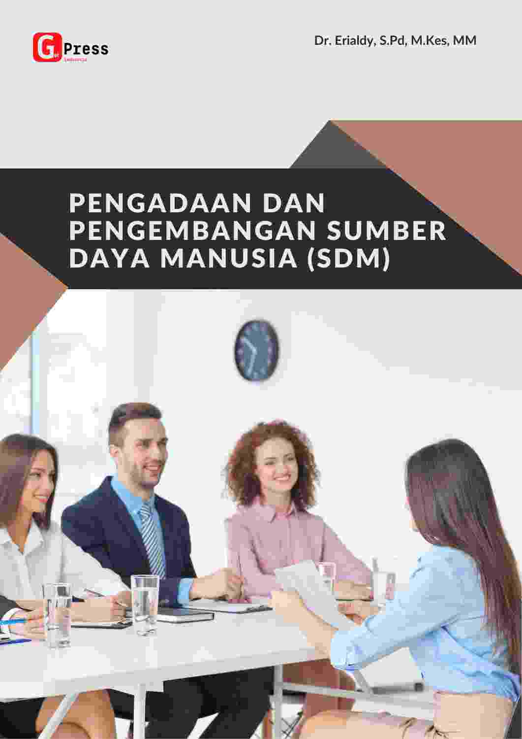 Pengadaan Dan Pengembangan Sumber Daya Manusia (Sdm)